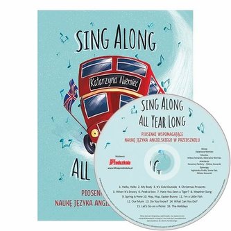 Sing Along All Year Long piosenki do nauki j. ang.