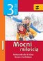 Katechizm LO 3 Mocni miłością podręcznik ŚBM