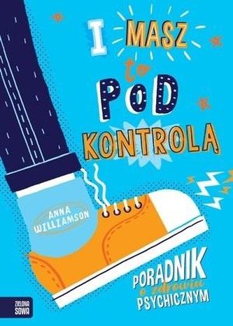 I masz to pod kontrolą! I masz to pod kontrolą!