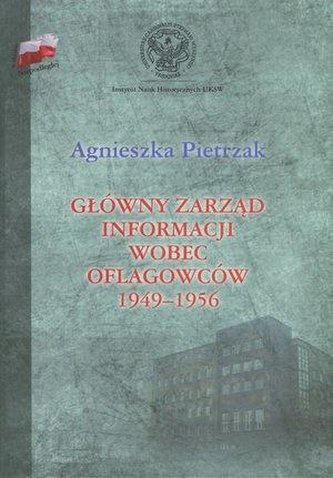 Główny Zarząd Informacji wobec oflagowców 1949-195