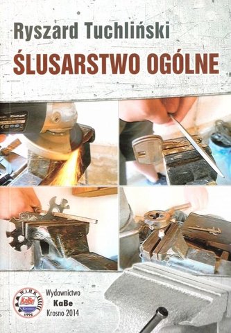 Ślusarstwo ogólne