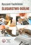 Ślusarstwo ogólne