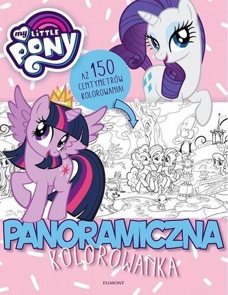 My Little Pony. Panoramiczna kolorowanka