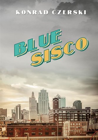 Blue Sisco Blue Sisco