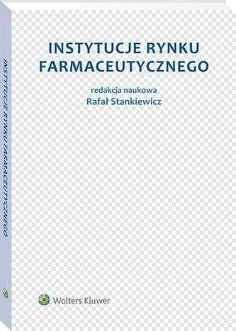 Instytucje rynku farmaceutycznego