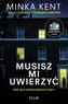 Musisz mi uwierzyć