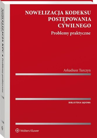 Nowelizacja kodeksu postępowania cywilnego
