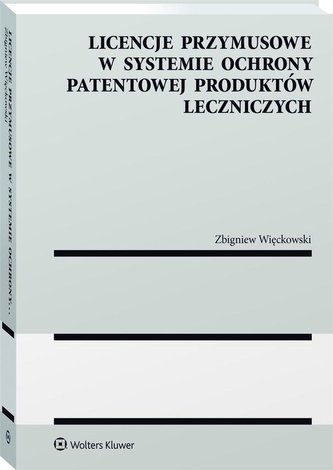 Licencje przymusowe w systemie ochrony...