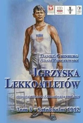 Igrzyska lekkoatletów T.5 Sztokholm 1912 Igrzyska lekkoatletów T.5 Sztokholm 1912