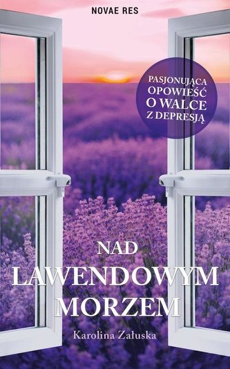 Nad lawendowym morzem Nad lawendowym morzem