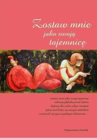 Zostaw mnie jako swoją tajemnicę Zostaw mnie jako swoją tajemnicę