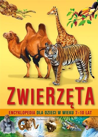 Encyklopedia. Zwierzęta Encyklopedia. Zwierzęta