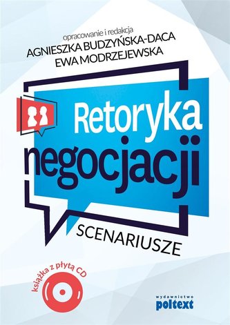 Retoryka negocjacji. Scenariusze
