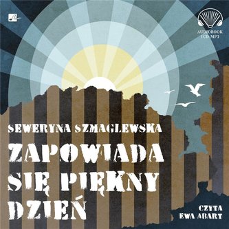 Zapowiada się piękny dzień audiobook Zapowiada się piękny dzień audiobook