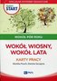 Pewny start. Wokół pór roku. Wokół wiosny, lata KP