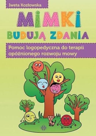 Mimki budują zdania