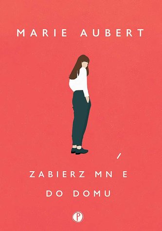 Zabierz mnie do domu