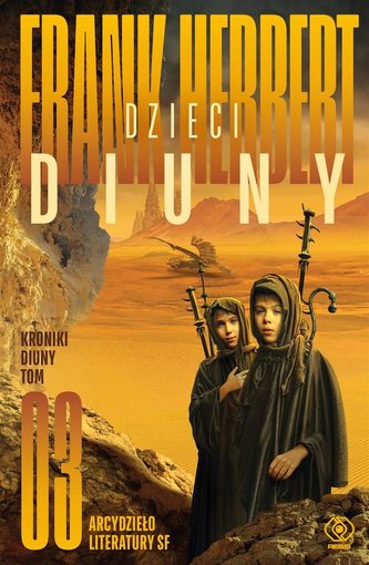 Kroniki Diuny T.3 Dzieci Diuny w.2020