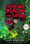 Ostatnie dzieciaki na Ziemi T.5 Nocne ostrze