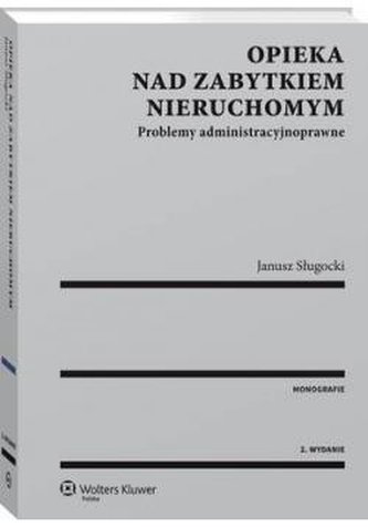 Opieka nad zabytkiem nieruchomym