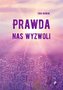 Prawda nas wyzwoli