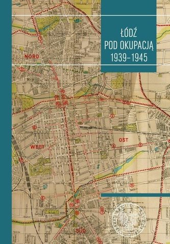 Łódź pod okupacją