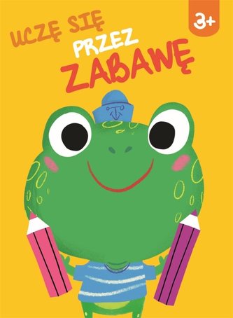 Uczę się przez zabawę 3+