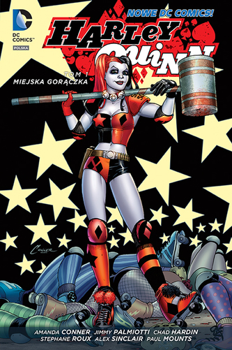 MIEJSKA GORĄCZKA HARLEY QUINN TOM 1