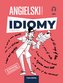 ANGIELSKI W TŁUMACZENIACH. IDIOMY