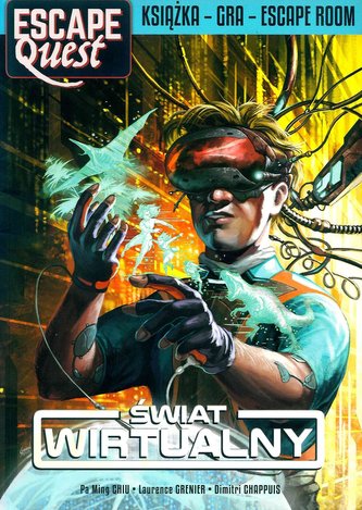 Świat Wirtualny. Escape Quest