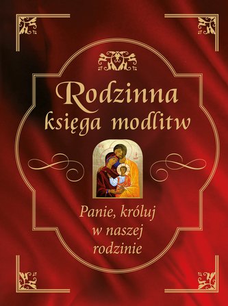 RODZINNA KSIĘGA MODLITW