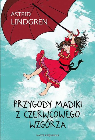Przygody Madiki z Czerwcowego Wzgórza wyd. 2