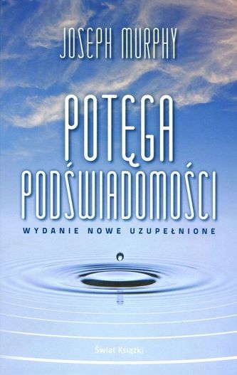 POTĘGA PODŚWIADOMOŚCI