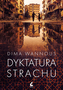 DYKTATURA STRACHU