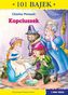 KOPCIUSZEK 101 BAJEK
