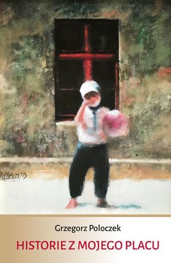 HISTORIE Z MOJEGO PLACU