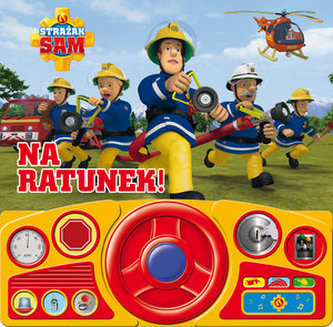 STRAŻAK SAM NA RATUNEK