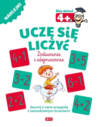 UCZĘ SIĘ LICZYĆ DODAWANIE I ODEJMOWANIE