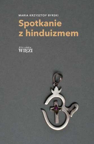 SPOTKANIE Z HINDUIZMEM SPOTKANIE Z HINDUIZMEM