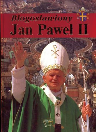 Błogosławiony Jan Paweł II