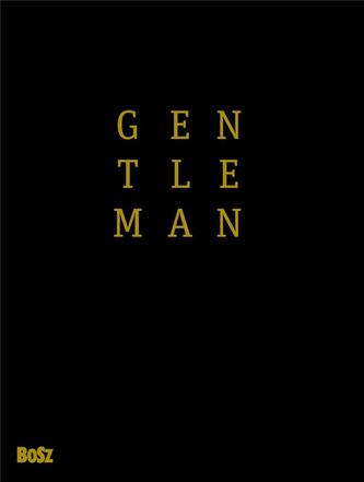 Gentleman. Mam zasady, wydanie II, poszerzone