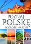 Poznaj Polskę Podróże marzeń