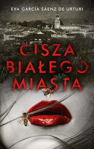 CISZA BIAŁEGO MIASTA BIAŁE MIASTO TOM 1