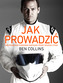 JAK PROWADZIĆ NIEZRÓWNANY PORADNIK NAPISANY PRZEZ BYŁEGO STIGA