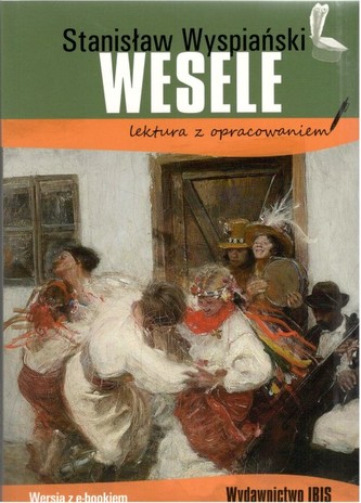 WESELE LEKTURA Z OPRACOWANIEM
