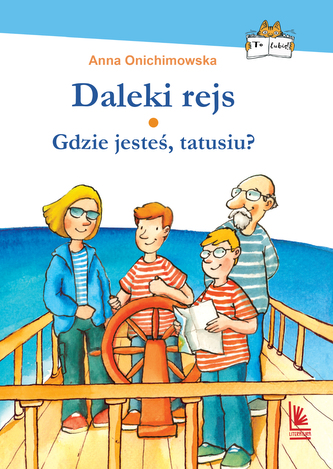 DALEKI REJS GDZIE JESTEŚ TATUSIU