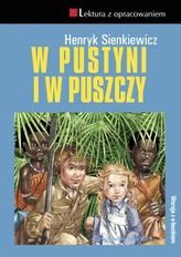 W PUSTYNI I W PUSZCZY LEKTURA Z OPRACOWANIEM