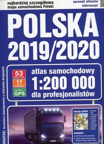 Polska 2019/2020. Atlas samochodowy 1:200 000 dla profesjonalistów