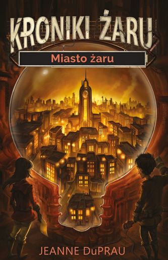 Kroniki żaru. Miasto żaru. Tom 1 Kroniki żaru. Miasto żaru. Tom 1