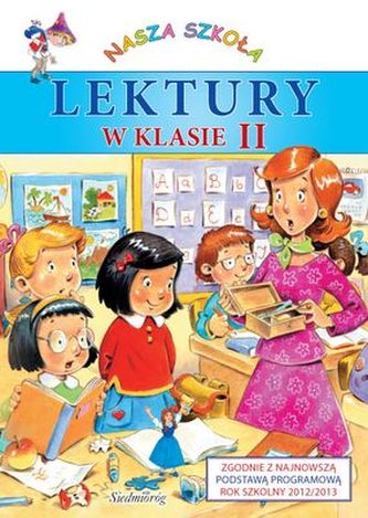 LEKTURY W KLASIE 2 WYD. 2012 LEKTURY W KLASIE 2 WYD. 2012
